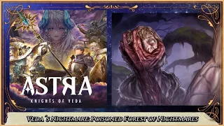 ASTRA: Knights of Veda - Veda´s Nightmare - Poisend Forest of Nightmares