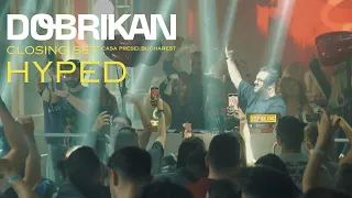 Dobrikan ✖️ Hyped | Closing Set (after Hugel) at Casa Presei; Bucharest