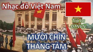 ⭐ MƯỜI CHÍN THÁNG TÁM - Tốp ca Đài Tiếng nói Việt Nam - Lyrics & Engsub