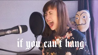 If You Can't Hang - Sleeping With Sirens Cover