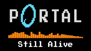 Portal - Still Alive (8 bit remix)