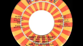 1969 HITS ARCHIVE:  Sweet Cherry Wine - Tommy James & The Shondells (mono 45)