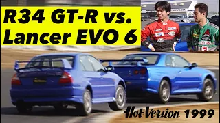 R34 GT-R vs. Lancer EVO 6. When NEW!! 【Hot-Version】1999