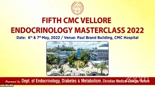 CMC ENDOCRINOLOGY MASTERCLASS 2022 Day-1
