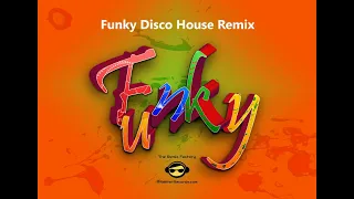 Funky Disco House Remix - 70 80 90 music hits
