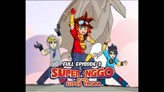 Super Inggo at ang Super Tropa Full Episode 3 | YeY Superview