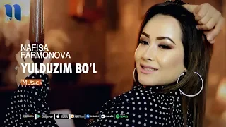 Nafisa Farmonova - Yulduzim bo’l | Нафиса Фармонова - Юлдузим бул (music version)