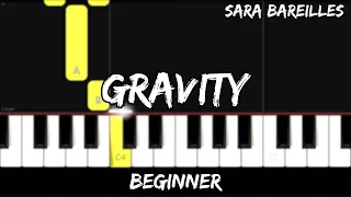 Sara Bareilles - Gravity - Easy Beginner Piano Tutorial