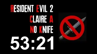 Resident Evil 2 Remake - Claire A No Knife Speedrun Uncontested World Record - 53:21