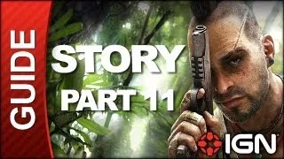 Far Cry 3 Walkthrough - Story, Part 11: Kicking the Hornet's Nest