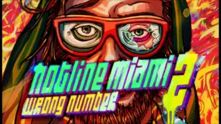 Hotline Miami 2: Wrong Number Official Remix EP