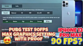 Iphone 13 Pro Max Pubg Test 90 FPS How I Get 90 FPS Explain in this video With Proof