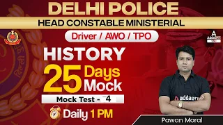 Delhi Police Driver/AWO/TPO Classes | History by Pawan Moral | Mock Test 4