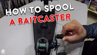 How To Spool A Baitcaster | Reduce Line Twists, Backlashes