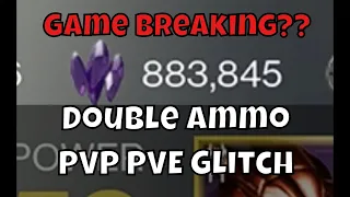 Double Ammo Glitch PVP PVE - Max Heavy In One Brick