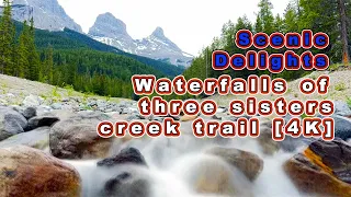 Scenic Delights: Waterfalls of Three Sisters Creek Trail [4K]