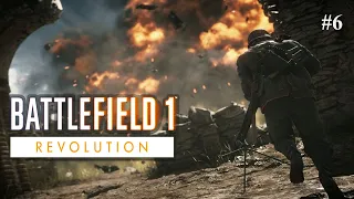 Battlefield 1 Revolution THE RUNNER   Part 6 [4K 60FPS PC]  No Commentary