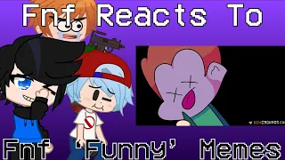 Friday Night Funkin React To Memes || Gacha Club || FNF || BuckeryYes