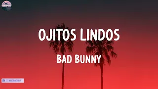 Bad Bunny - Ojitos Lindos (Mix Lyric) | Bad Bunny, Ozuna, Yandel