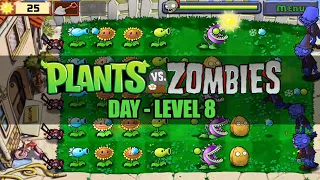 Plant vs Zombie - Day - Level 8 #plantsvszombies #mobilegame