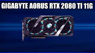 Видеокарта Gigabyte AORUS GeForce RTX 2080 Ti 11G (XTREME)[GV-N208TAORUS-11GC, GV-N208TAORUS X-11GC]