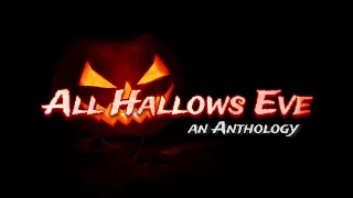 All Hallows Eve: A Halloween Anthology - The Icebox Radio Theater Scary Stories to Hear in the Dark