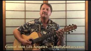 Comin' Into Los Angeles by Arlo Guthrie - Acoustic Guitar Lesson Preview from Totally Guitars