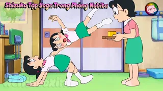 Review Doraemon - Shizuka Tập Yoga Trong Phòng Nobita | #CHIHEOXINH | #1122