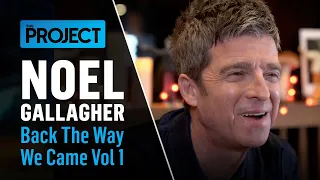 The Song Noel Gallagher Thinks Is The Best He’s Ever Written | The Project White: Noel Gallagher