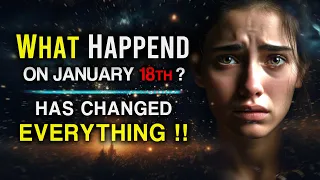 The Universe Shattered Norms on January 18th – The Night That Changed Everything!