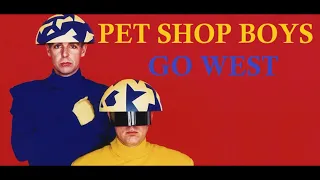 Pet Shop Boys - Go West (Orig. Full Instrumental) HD Enhanced Sound 2023