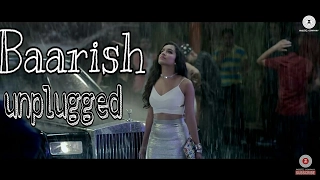 BAARISH – HALF GIRLFRIEND | Ash king| unplugged guitar cover|music | Music