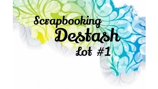 Scrapbooking Destash// Lot #1 ***SOLD***