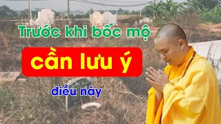 Trước khi bốc mộ nên nghe ngay | Thầy Thích Đạo Thịnh