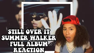 STILL OVER IT 🙄 SUMMER WALKER FULL ALBUM REACTION! BEEN THRU HELL AND BACK! 😭