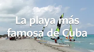 Varadero: la playa más famosa de Cuba | Tierra de Gracia