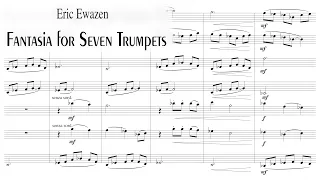 Eric Ewazen — Fantasia for Seven Trumpets (1995) [w/ score]