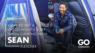 How To Get a Good Night’s Sleep When Camping with Sean Fletcher | GO Camping Guides
