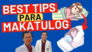 Best Tips Para Makatulog. - by Doc Willie Ong (Internist and Cardiologist)