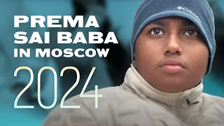 Prema Sai Baba in Moscow 2024 AUM