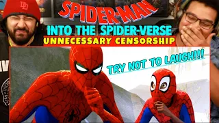 SPIDER-MAN: INTO THE SPIDER-VERSE | Unnecessary Censorship / TRY NOT TO LAUGH - REACTION!!!