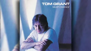 [1987] Tom Grant / Night Charade (Full Album)