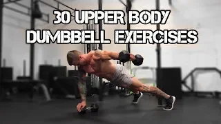 30 Dumbbell Upper Body Exercises to BUILD MUSCLE
