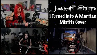 Jackknife Stiletto - I Turned Into A Martian - Misfits Cover