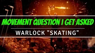 A Movement Question I Get Asked A Lot - Warlock "Skating" | Destiny 2