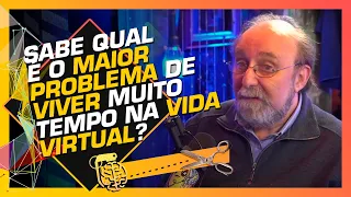 AS CONSEQUÊNCIAS CEREBRAIS DE FICAR MUITO TEMPO NA INTERNET - MIGUEL NICOLELIS