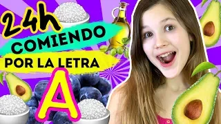 24 HORAS COMIENDO POR LA LETRA A | 🎬MI PRIMER VIDEO EN YOUTUBE | Daniela Golubeva