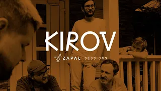 KIROV — Лучше, чем в жизни (Zapal Sessions)