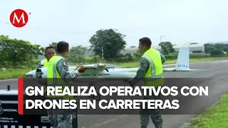 Guardia Nacional implementa operativos con drones para cuidar las carreteras