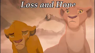 Loss and Hope -A Lion King AU Crossver- (Unfinished project)